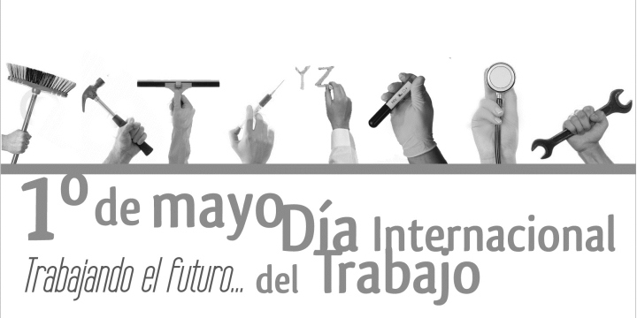 ¡Feliz dia del trabajador!