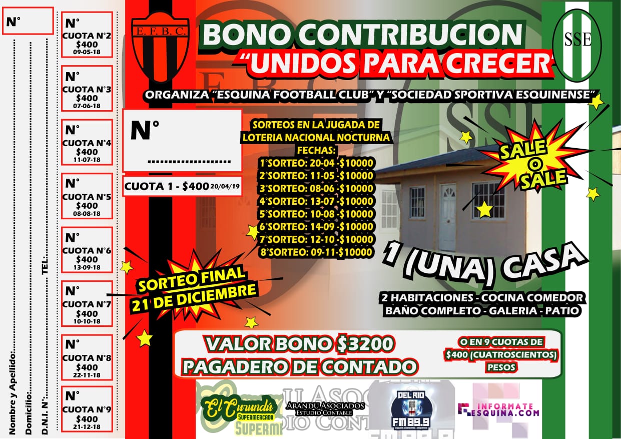 La Sociedad Sportiva Esquínense y Esquina Football Club sortean una casa