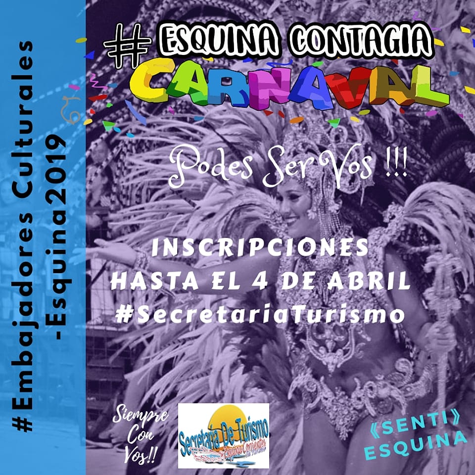 Abren la inscripción para ser Embajador Cultural del Carnaval de Esquina