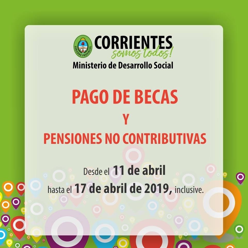 Se Pagan Becas y Pensiones no contributivas desde este jueves 11