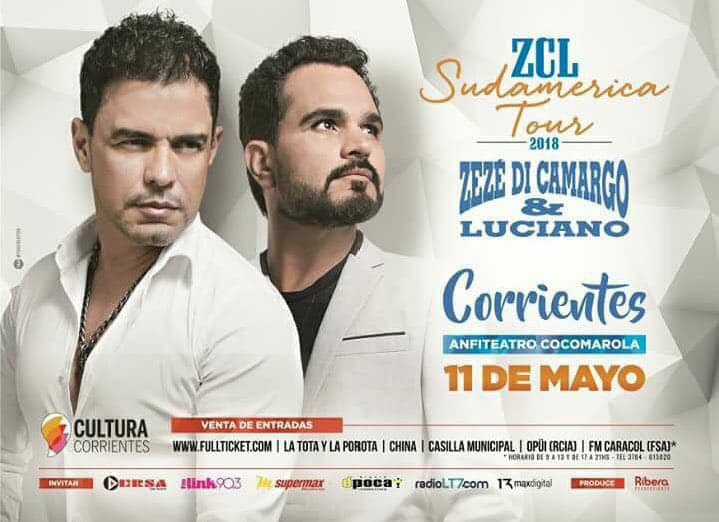 Llega a #Corrientes el dúo Brasileño "ZEZE DI CAMARGO E LUCIANO"